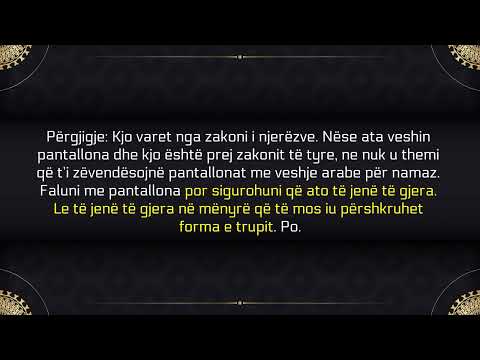 A i lejohet meshkujve të falen me pantallona? - Feuzan