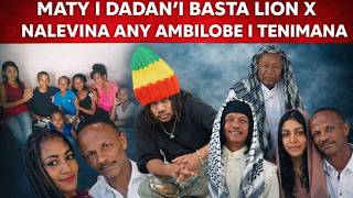 Download lagu MATY I DADAN'I BASTA LION X NALEVINA ANY AMBILOBE I TENIMANA mp3