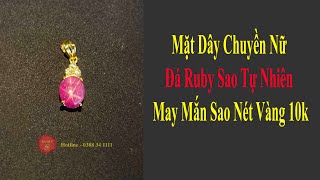 Mặt Dây Chuyền Nữ Đá Ruby Sao Tự Nhiên May Mắn Sao Nét Vàng 10k