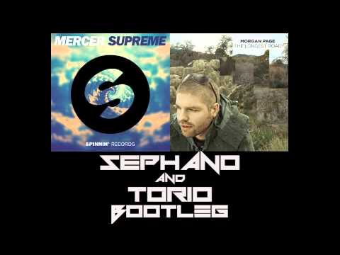 The Longest Supreme Road (Sephano & Torio Bootleg) - Morgan Page Vs Mercer