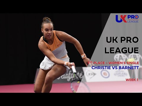 UK Pro League Week 1 Women's 3rd Place Playoff- Christie vs Barnett