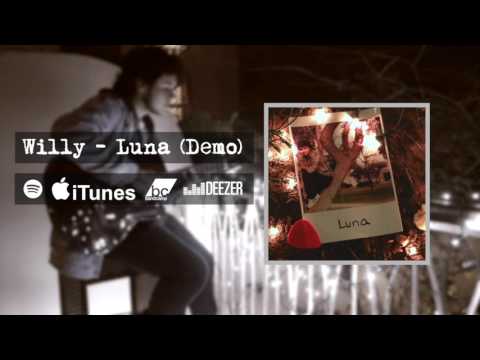 Willy - Luna (Demo)