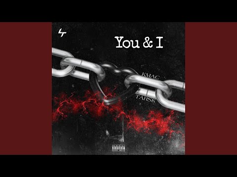 You & I (feat. Tarsk)