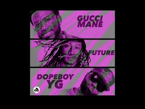**NEW** Gucci Mane Ft. Future & Dopeboy YG - "Secure The Bag" (HQ) **HOT**