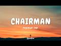 Chairman - Premium Emf (Official Lyrics)