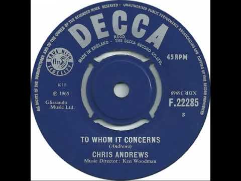 UK New Entry 1965 (305) Chris Andrews - To Whom It Concerns