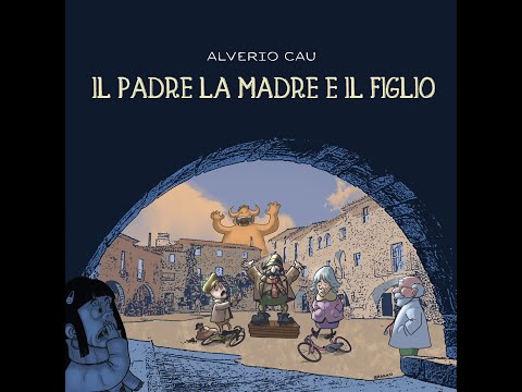 Il padre la madre e il figlio | Comics Version | Alverio Cau