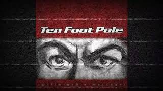Ten Foo Pole - Your World
