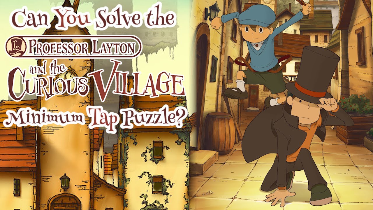 VG Myths - Can You Solve Professor Layton's Minimum Tap Puzzle?