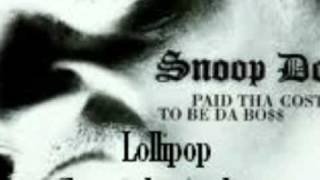 Snoop Dogg - Lollipop (chopped w/molasses)