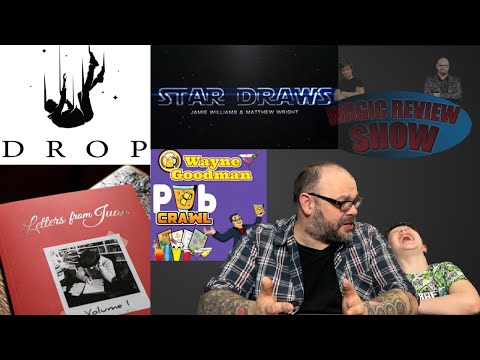 Drop, Star Draws, Letters From Juan & Pub Crawl | Craig & Ryland's Magic Review Show #143