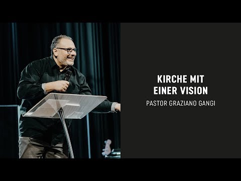 Kirche mit einer Vision | Graziano Gangi