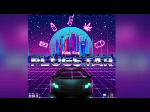 Kidd Keo - Plugstar (Audio Oficial)
