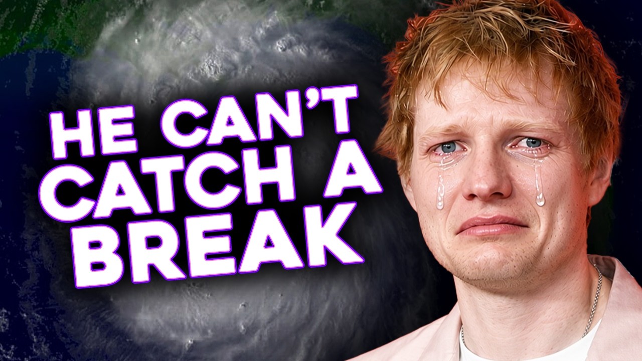Ed Sheeran Really Can't Catch a Break