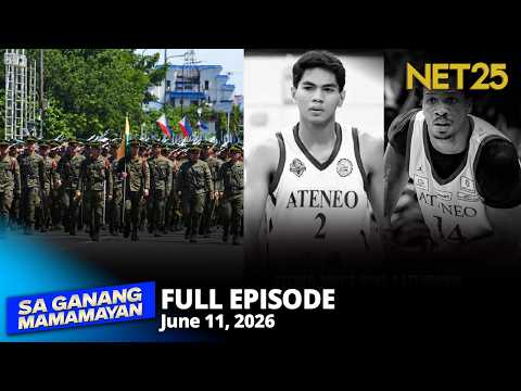 Sa Ganang Mamamayan - June 11, 2026