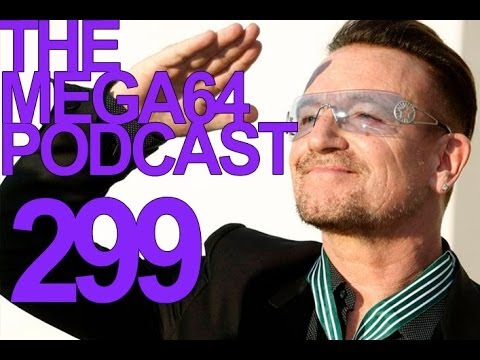 MEGA64 PODCAST: EPISODE 299