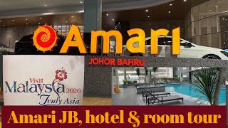 Inside Amari JB Hotel 🏨 | Amari Johor Bahru full tour | Value for Money Stay Nea