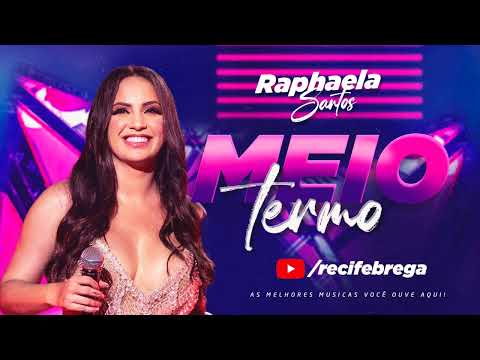 MEIO TERMO - RAPHAELA SANTOS A FAVORITA ( COVER )
