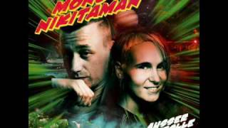 Mono & Nikitaman - Unterwegs