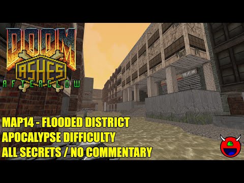 Doom 2: Ashes Afterglow - 05 Flooded District - All Secrets Apocalypse Skill