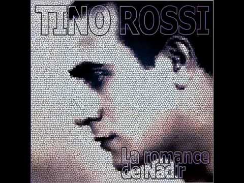 Tino Rossi - La romance de Nadir /  Je crois entendre encore