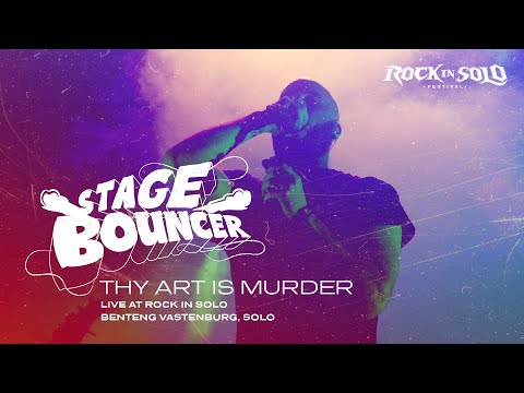 THY ART IS MURDER - STAGE BOUNCER (Live at Rock In Solo 2023) HQ Audio