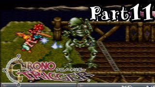 【クロノトリガー実況】僕こういうボスかっこよくて好き。part11【SFC】