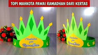 Download lagu PAPER CROWN HAT FOR RAMADHAN TARGHIB PARADE mp3