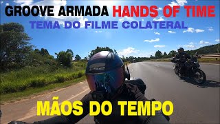 2002 HANDS OF TIME - Groove Armada (Filme COLATERAL) Legendada