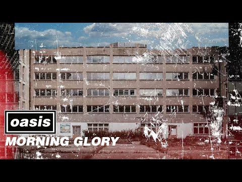 Oasis - Morning Glory (Official Visualiser)