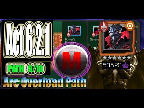 Act 6.2.1 Path 9/10 (Arc Overload Path) - Marvel Contest of Champions