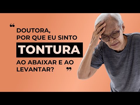 Tontura ao levantar e ao abaixar a cabeça | Dra Nathália Prudencio