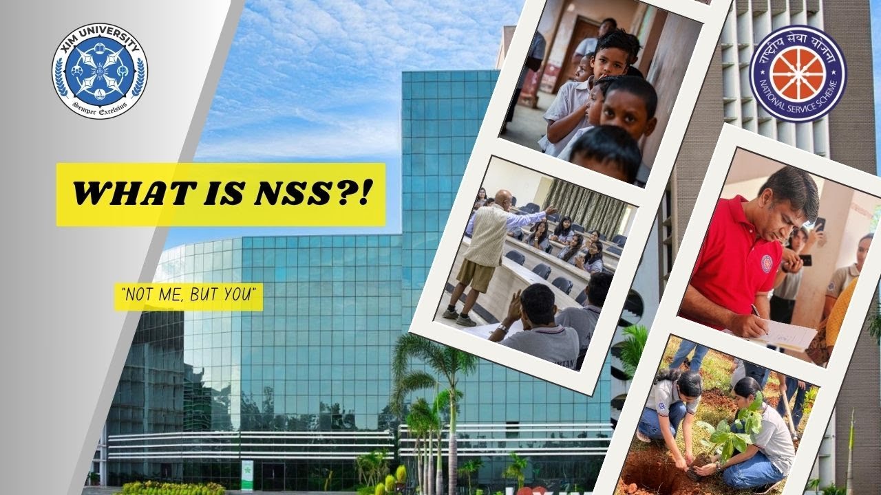 What is NSS? | History, Motto & Vision of National Service Scheme | NSS XIM
