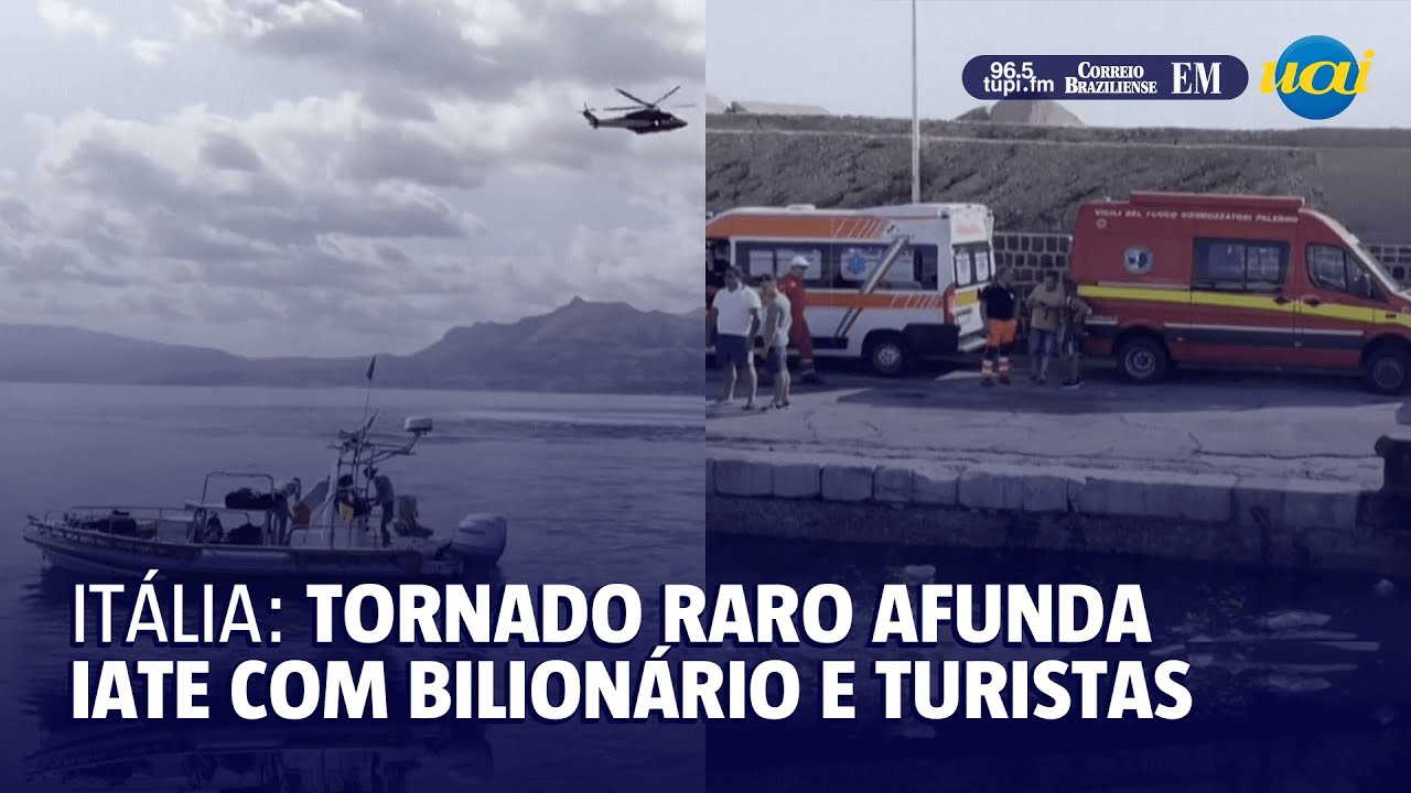 Itália: tornado raro afunda iate com bilionário e turistas