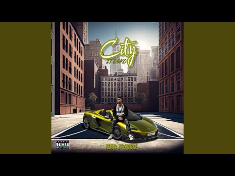 City (feat. trouble)