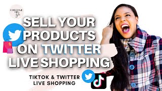 Twitter Live Shopping Success Tips | Walmart Influencer Marketing | Sell Your Products on TikTok