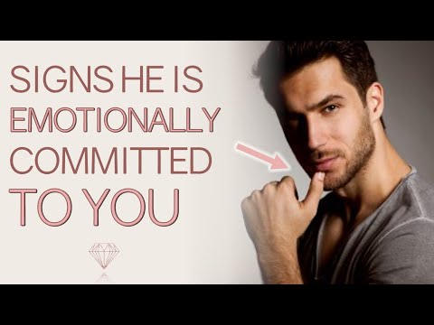 4 Signs He's EMOTIONALLY Committed To You