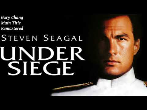 Main Title - Gary Chang - Under Siege