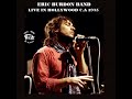 Eric Burdon Band live in Hollywood C A 1975