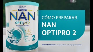 Nestlé ¿Cómo preparar NESTLÉ NAN OPTIPRO? anuncio