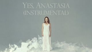 12. Yes, Anastasia (instrumental cover) - Tori Amos