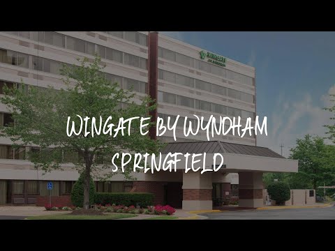 Wingate by Wyndham Springfield Review - Springfield , United States of America