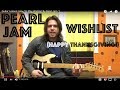 Guitar Lesson: How To Play Wishlist By Pearl Jam :)