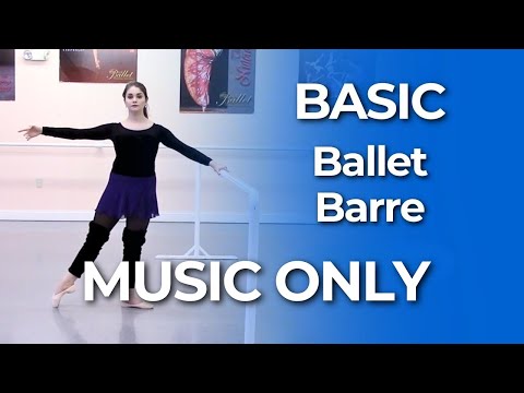 Basic Ballet Barre MUSIC ONLY (No Talking) | 20 Min Follow-Along Workout for All Levels