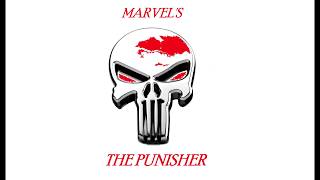 Marvel's The Punisher Main Theme Extended (4 Mins)