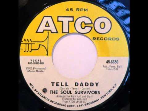 FUNKY SOUL: The Soul Survivors - Tell Daddy (Sample)