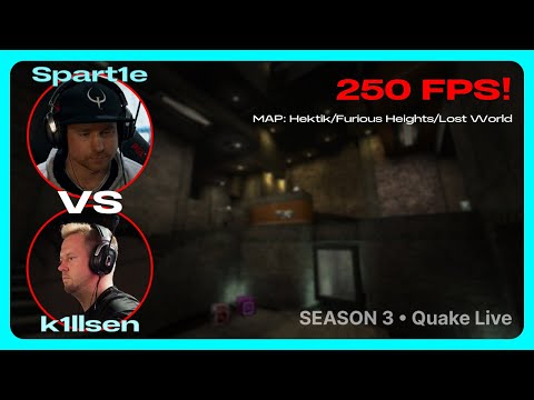 Spart1e vs k1llsen | 250FPS Quake Season 3 | BO3 | Quake Live