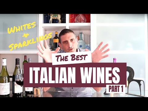 Best Italian Wines Pt.1: Italian White Wine & Italian Sparkling Wine (Prosecco, Franciacorta..,)