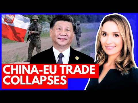 EU THREATENS China - €25 Billion Escalation as Poland SHUTS Borders With Belarus, Halts Trade