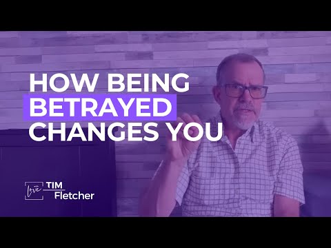 How Being Betrayed Changes You
